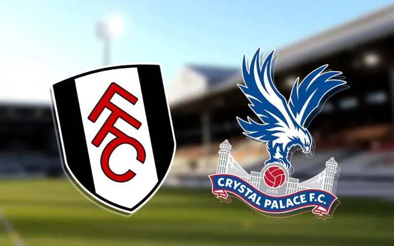 Nhận định trận đấu Fulham vs Crystal Palace vào ngày 29/03